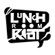 Lunchroom Riot